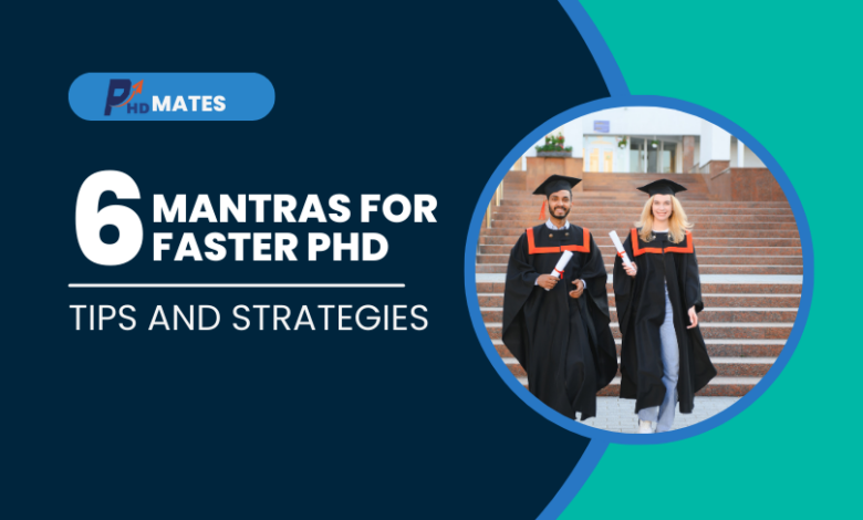 6 steps for faster PhD